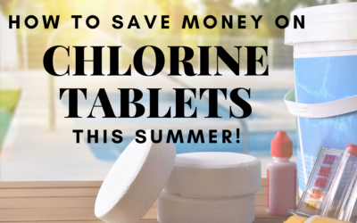 How to save money on Chlorine Tablets this Summer!